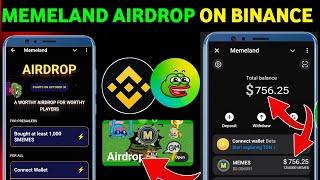 Memeland airdrop withdrawal on binance?| Memeland airdrop Withdraw | Memeland airdrop withdraw today