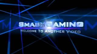 SmashGaming's New Intro