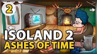 ПОПАЛИ В ПРОШЛОЕ ► ISOLAND 2: Ashes of Time #2