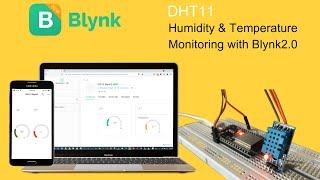 DHT11 Sensor Data to New Blynk2.0 using BlynkEdgent Method- Fetch the Humidity & Temperature Values