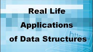 Data Structure's Real life applications| Application of Data Structures in real life| Sonali Gholve