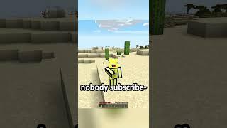 Minecraft But If You Click Subscribe I Die