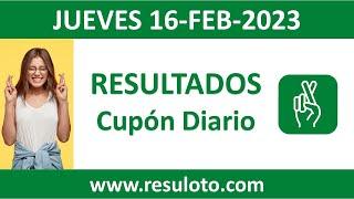 Resultado del sorteo Cupón Diario del 16 de febrero de 2023