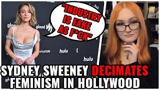 Sydney Sweeney DECIMATES Feminism In Hollywood