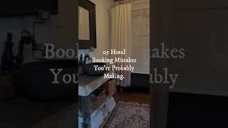 05 Hotel Booking Mistakes And How To Avoid Them #hotelbooking #bookinghotel #hoteltips