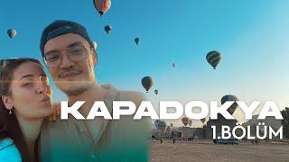 KAPADOKYA VLOG