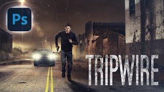 Tripwire - Action Thriller Photo Manipulation | Photoshop Tutorial