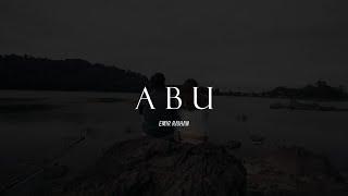 Emir Raihan - Abu (Official Music Video)