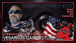 Vesariius Gamerstube - Stream und Youtube Ausblick - Sonntagspunch #162