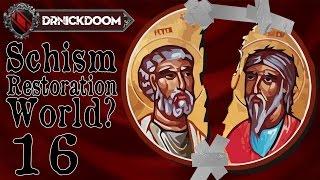 16 Schism Restoration World  a CK2 LP