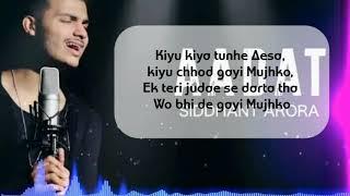 Aadat | Siddhant Arora | Ek teri judai se darta tha | song lyrics Music official Video