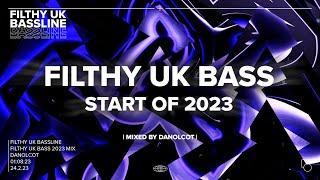 Filthy UK Bassline 001: Bassline, UK Bass & UK Garage Mix