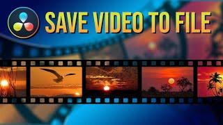 How to Save Video to File ~ Render Video Tutorial in DaVinci Resolve 17