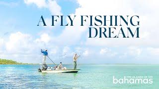 A Fly Fishing Dream - Andros