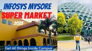 Infosys Mysore Campus Super Market | Infosys Mysore Training 2023 | Infosys Mysore Campus 2023