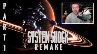 System Shock Remake || Part 1