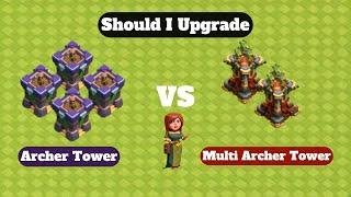 Archer Tower VS Multi Archer Tower | Clash of clans