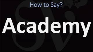 How to Pronounce Academy? (CORRECTLY) | Pronunciation Academy