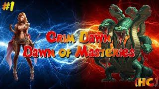 Стрим\Grim Dawn\Грим Давн\Dawn of Masteries v1.2.9\Мастерица Магии\(HC)№1