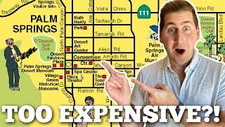 How EXPENSIVE Is Palm Springs?