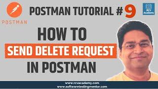 Postman Tutorial #9 - How to Send DELETE Request in Postman