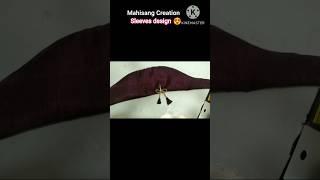 Unique Sleevesdesign #sewingtips #fashion #shorts #Mahisang Creation #latestdesign #trending