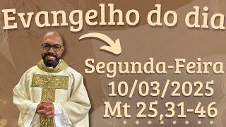 EVANGELHO DO DIA –10/03/2025 - HOMILIA DIÁRIA – LITURGIA DE HOJE - EVANGELHO DE HOJE -PADRE GUSTAVO