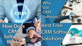 Best CRM Software Tools Needed For Small Businesses 2022 | Top 10 CRM Software Solutions