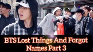 BTS Lost Things And Forgot Names Part 3 