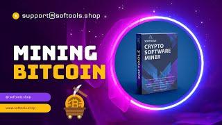 Bitcoin Miner software   With Payment Proof! softools software