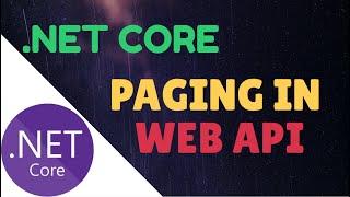 Paging in .NET Core Web API