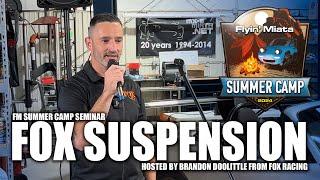 Fox Racing Suspension Seminar - 4k - FM Summer Camp 2024