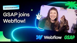 GSAP joins the Webflow Family!