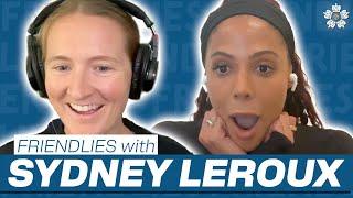 SYDNEY LEROUX on balancing motherhood and soccer and why she had to leave Orlando | Friendlies