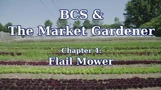 JM Fortier demonstrates the Flail Mower attachment for BCS Two-Wheel Tractors in his Market Garden