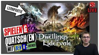 LIVE: Dwellings of Eldervale - Lernpartie mit Marcel & Ben