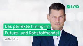 Das perfekte Timing im Futures- und Rohstoffhandel | Webinaraufzeichnung vom 23.10.2024