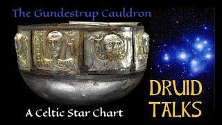 The Gundestrup Caudron - A Celtic Star Chart