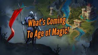 Three Things Coming To AoM! || Age of Magic