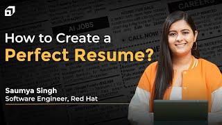 Create a Perfect Resume with Saumya Singh | Your CV will Never get Rejected | Tips for CV @SCALER