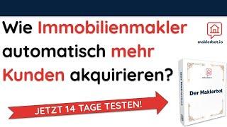  So akquirieren Immobilienmakler mehr Kunden und Aufträge  einfach erklärt! 14 Tage testen! ⬇️⬇️⬇️