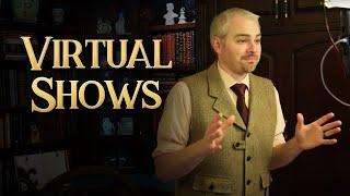 Virtual Shows in the Parlor of the Impossible with Peter Wood