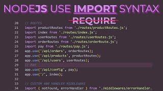 Nodejs use ES6 Import syntax instead of Require.