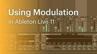 Ableton Live 11: First Look. Using Modulation with Simon Stokes (Petrichor/subSine Academy)
