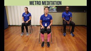 Metro Meditation: Improve your Mental Health