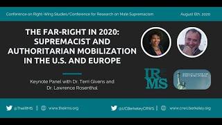 The Far-Right in 2020: Supremacist and Authoritarian Mobilization in the United States and Europe