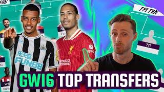 FPL GW16 TOP TRANSFERS I BUY ISAK & VAN DIJK I Fantasy Premier League 24/25