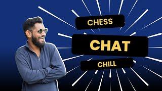 Chess with Chat and Chill #chess #chesslivestream #chat