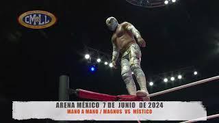 CMLL - MANO A MANO / MAGNUS  VS  MÍSTICO / ARENA MÉXICO/07-06-24