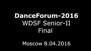 DanceForum-2016 WDSF Senior II ST Final R3